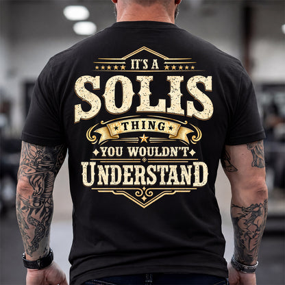 SOLIS HH-F003–Personalized Name Quote Apparel “It’s an NAME Thing You Wouldn’t Understand”