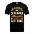 SONG TT898-K6-229 – Personalized Funny Camping Quote Apparel “The Adventure Begins When The WiFi Ends”