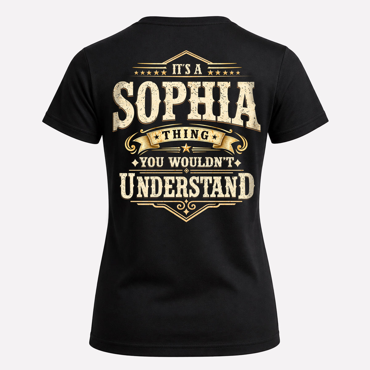 SOPHIA HH-F003–Personalized Name Quote Apparel “It’s an NAME Thing You Wouldn’t Understand”