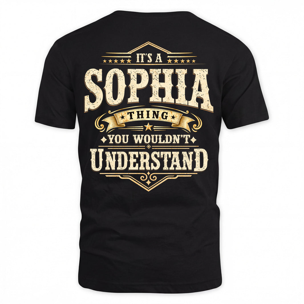 SOPHIA HH-F003–Personalized Name Quote Apparel “It’s an NAME Thing You Wouldn’t Understand”