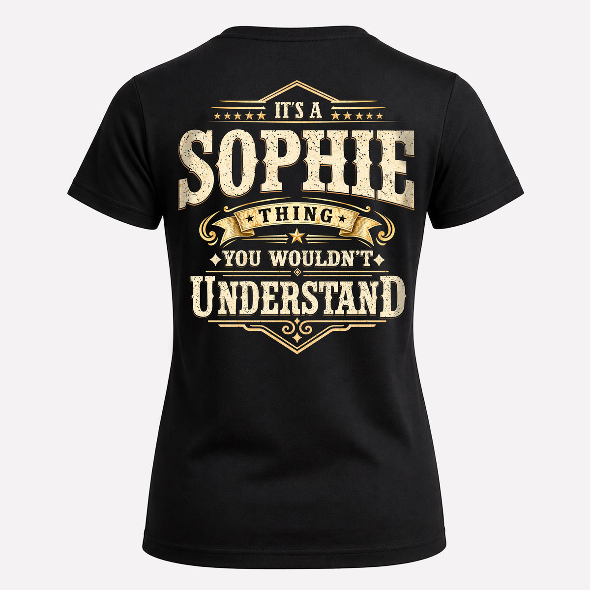 SOPHIE HH-F003–Personalized Name Quote Apparel “It’s an NAME Thing You Wouldn’t Understand”