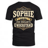 SOPHIE HH-F003–Personalized Name Quote Apparel “It’s an NAME Thing You Wouldn’t Understand”