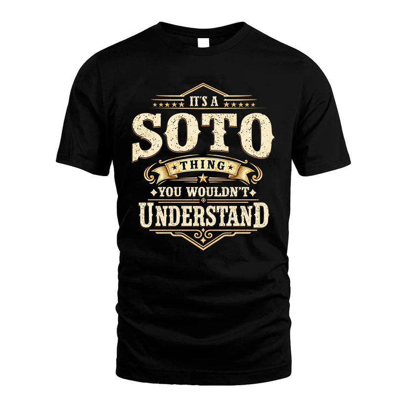 SOTO HH-F009–Personalized Name Quote Apparel “It’s an NAME Thing You Wouldn’t Understand”