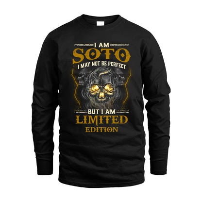 I Am Soto, I May Not Be Perfect, But I Am Limited Edition – Personalized Skull T-Shirt