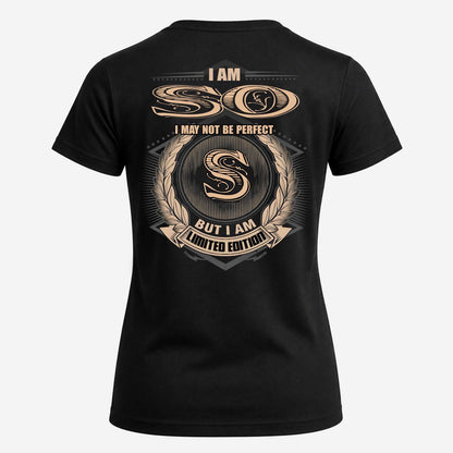 SO 2K-101–Personalized Name Quote Apparel “I Am NAME May Not Be Perfect But I Am Limited Edition”