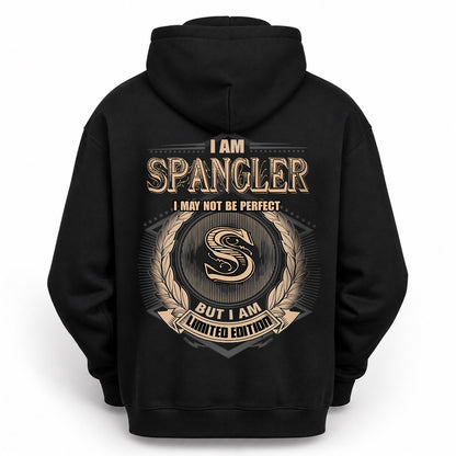 SPANGLER 2K-101–Personalized Name Quote Apparel “I Am NAME May Not Be Perfect But I Am Limited Edition”