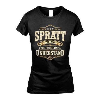 SPRATT HH-F009–Personalized Name Quote Apparel “It’s an NAME Thing You Wouldn’t Understand”
