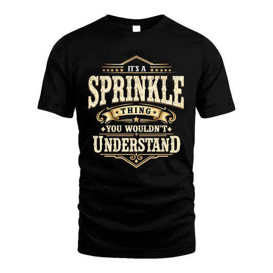 SPRINKLE HH-F009–Personalized Name Quote Apparel “It’s an NAME Thing You Wouldn’t Understand”