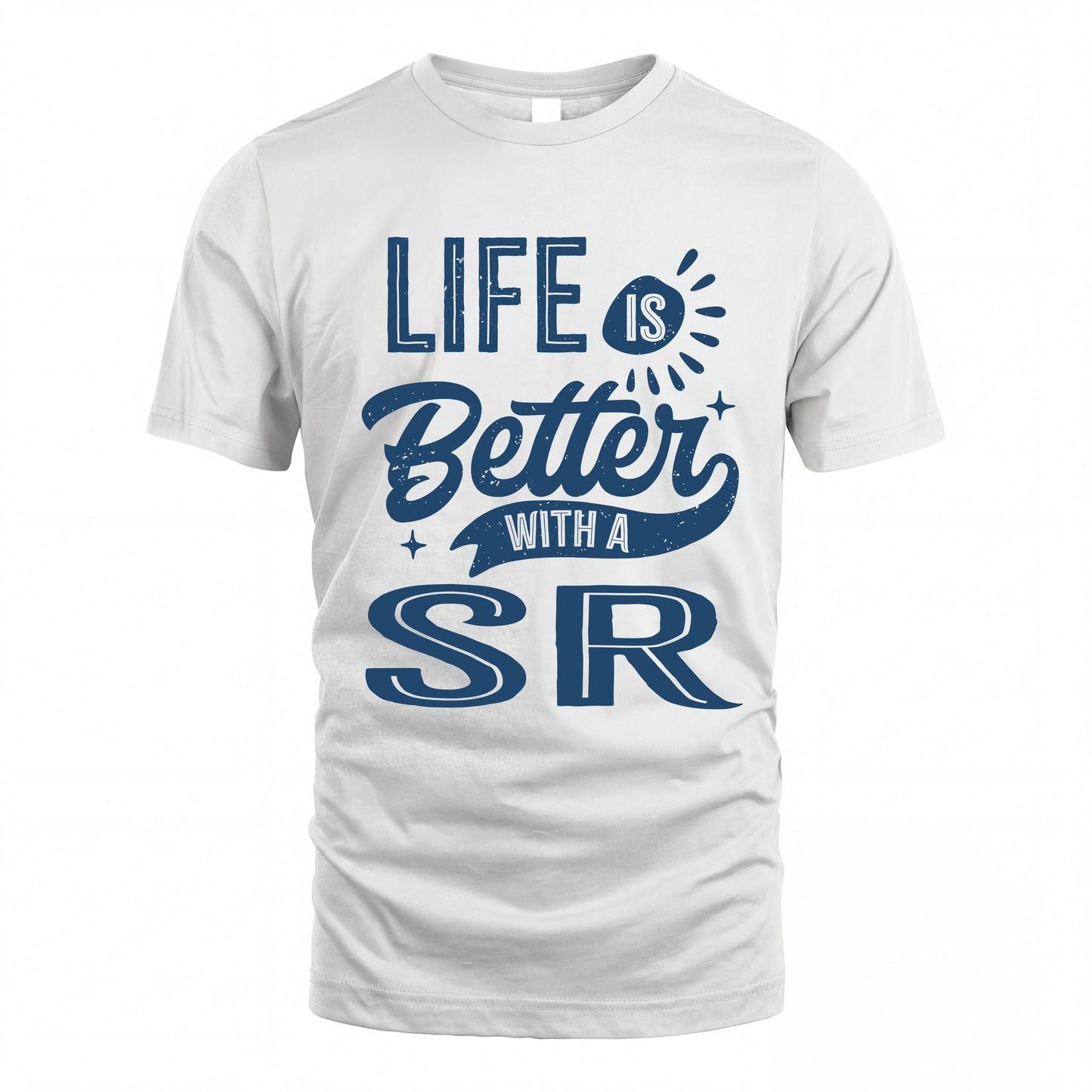 SR HH88-K2–Personalized Name Quote T-Shirt Life Is Better With Unisex Gift