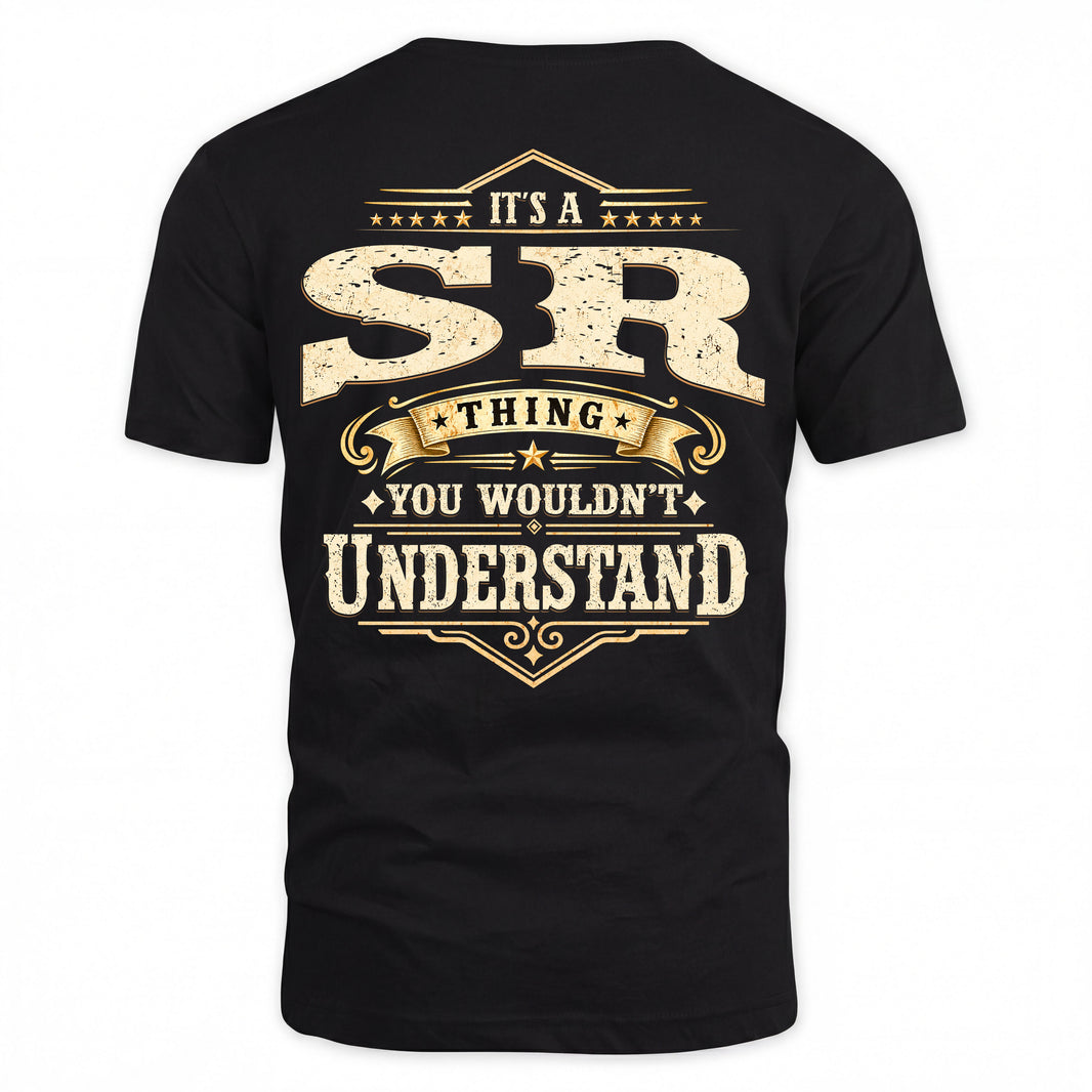 SR HH-F003–Personalized Name Quote Apparel “It’s an NAME Thing You Wouldn’t Understand”
