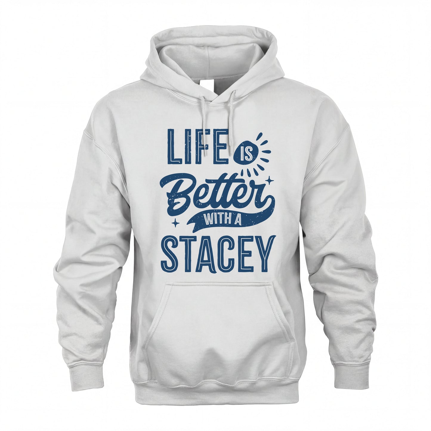 STACEY HH88-K2–Personalized Name Quote T-Shirt Life Is Better With Unisex Gift