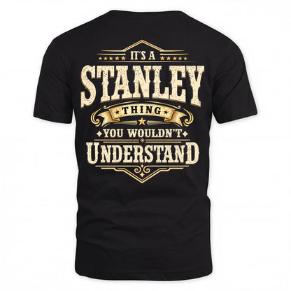 STANLEY HH-F003–Personalized Name Quote Apparel “It’s an NAME Thing You Wouldn’t Understand”