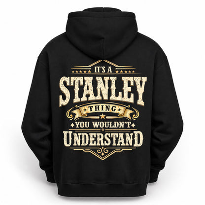 STANLEY HH-F003–Personalized Name Quote Apparel “It’s an NAME Thing You Wouldn’t Understand”