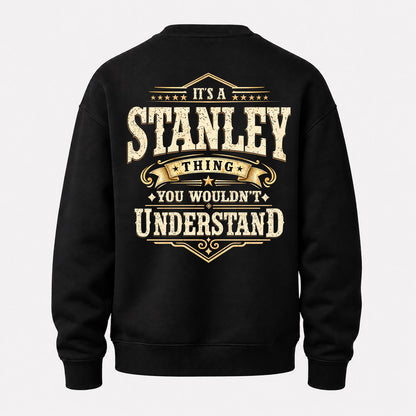 STANLEY HH-F003–Personalized Name Quote Apparel “It’s an NAME Thing You Wouldn’t Understand”