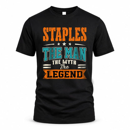 STAPLES HH F007 The Man The Myth The Legend Personalized Shirt – Gift for Men