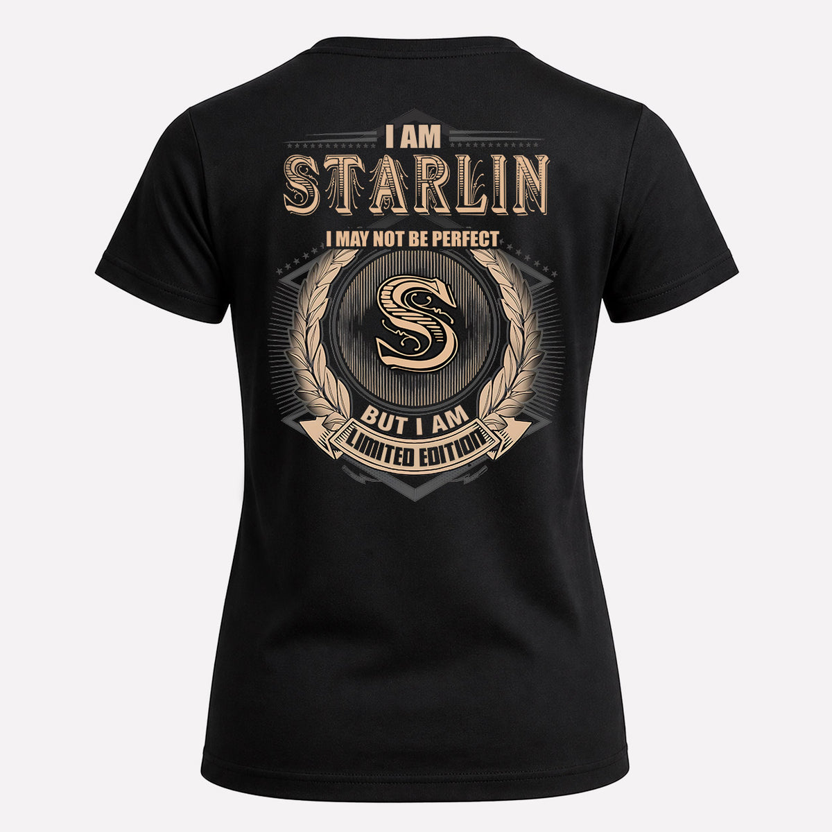 STARLIN 2K-101–Personalized Name Quote Apparel “I Am NAME May Not Be Perfect But I Am Limited Edition”