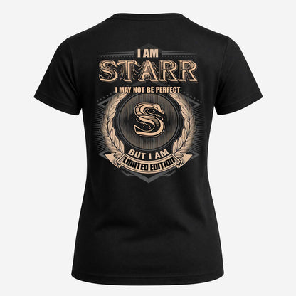 STARR 2K-101–Personalized Name Quote Apparel “I Am NAME May Not Be Perfect But I Am Limited Edition”