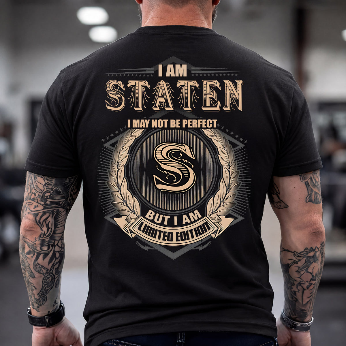 STATEN 2K-101–Personalized Name Quote Apparel “I Am NAME May Not Be Perfect But I Am Limited Edition”