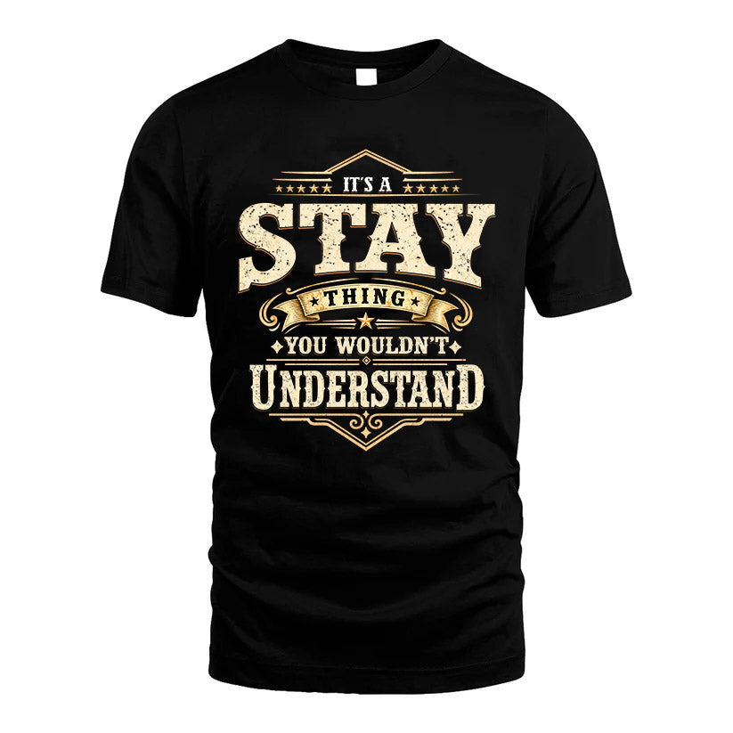 STAY HH-F009–Personalized Name Quote Apparel “It’s an NAME Thing You Wouldn’t Understand”