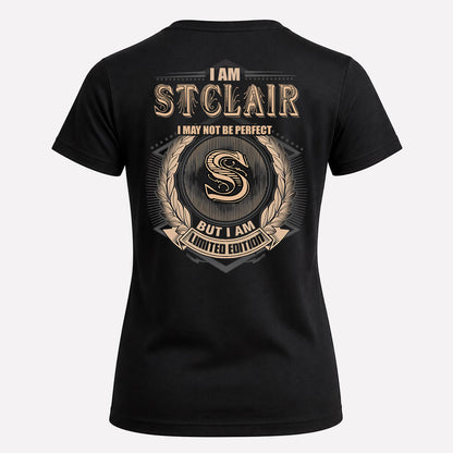 STCLAIR 2K-101–Personalized Name Quote Apparel “I Am NAME May Not Be Perfect But I Am Limited Edition”