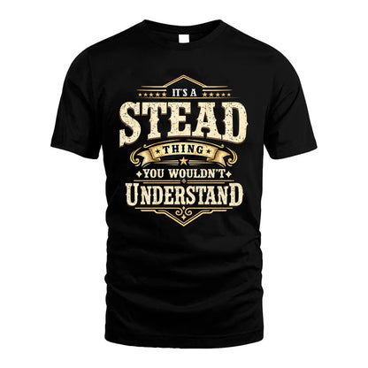STEAD HH-F009–Personalized Name Quote Apparel “It’s an NAME Thing You Wouldn’t Understand”
