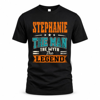STEPHANIE HH F007 The Man The Myth The Legend Personalized Shirt – Gift for Men