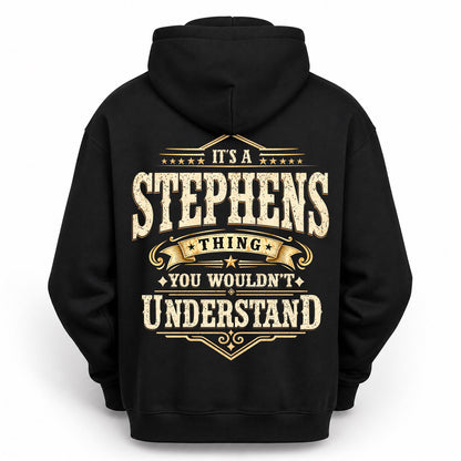 STEPHENS HH-F003–Personalized Name Quote Apparel “It’s an NAME Thing You Wouldn’t Understand”