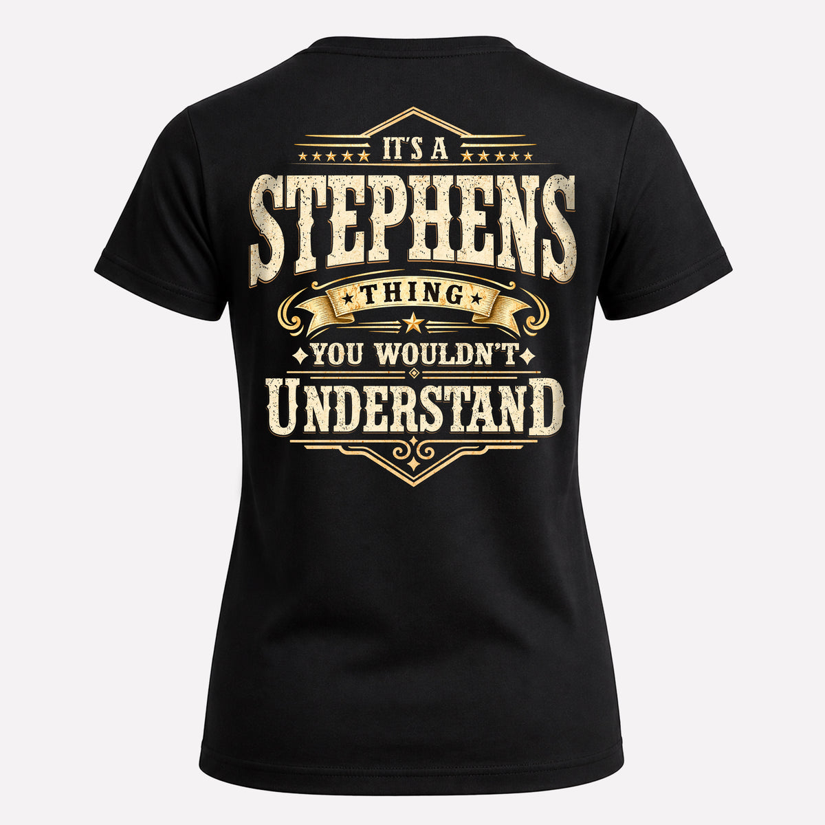 STEPHENS HH-F003–Personalized Name Quote Apparel “It’s an NAME Thing You Wouldn’t Understand”