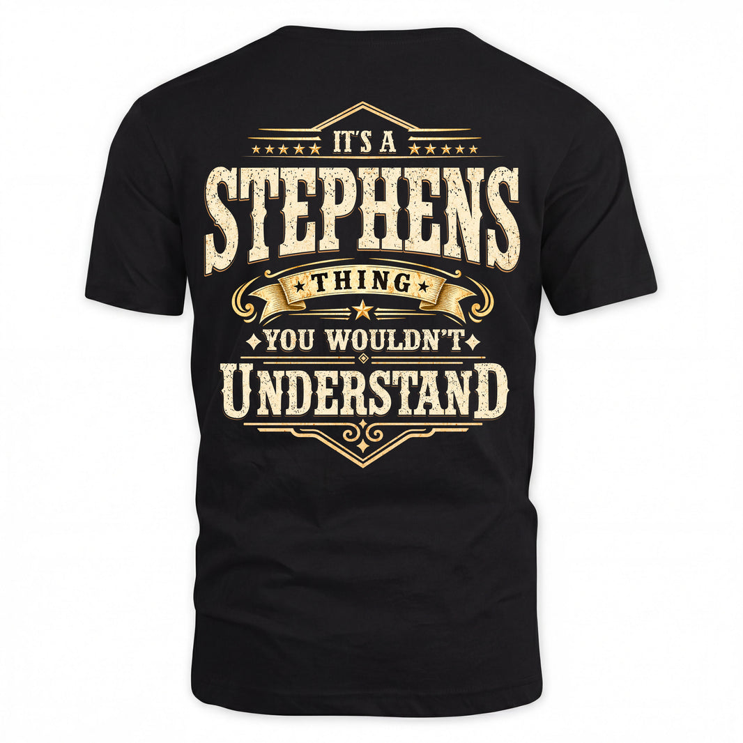 STEPHENS HH-F003–Personalized Name Quote Apparel “It’s an NAME Thing You Wouldn’t Understand”