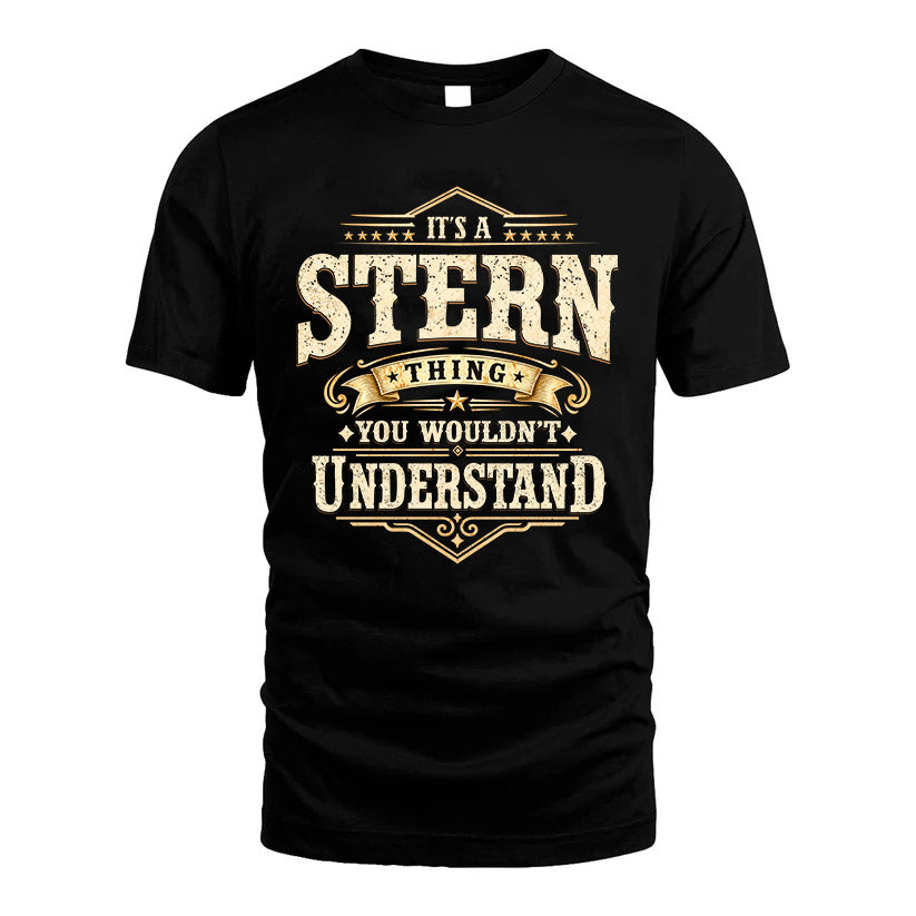 STERN HH-F009–Personalized Name Quote Apparel “It’s an NAME Thing You Wouldn’t Understand”