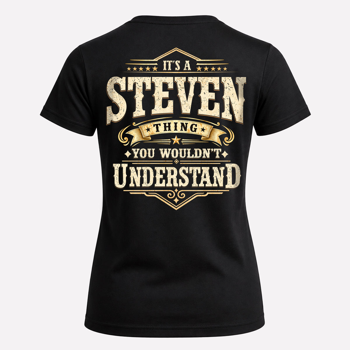 STEVEN HH-F003–Personalized Name Quote Apparel “It’s an NAME Thing You Wouldn’t Understand”