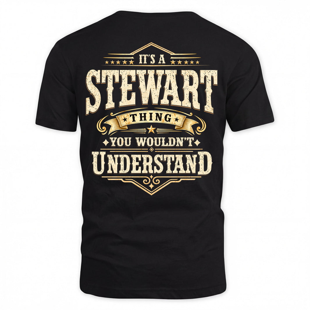 STEWART HH-F003–Personalized Name Quote Apparel “It’s an NAME Thing You Wouldn’t Understand”