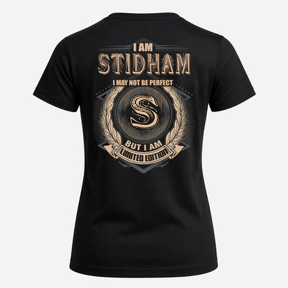 STIDHAM 2K-101–Personalized Name Quote Apparel “I Am NAME May Not Be Perfect But I Am Limited Edition”