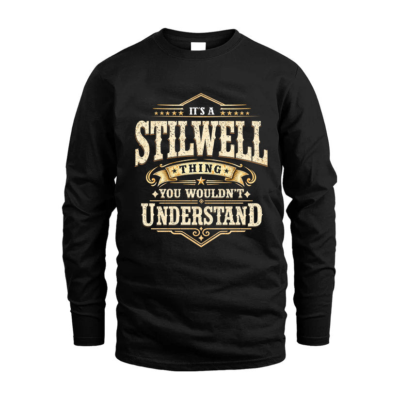 STILWELL HH-F009–Personalized Name Quote Apparel “It’s an NAME Thing You Wouldn’t Understand”