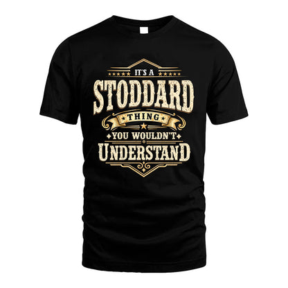 STODDARD HH-F009–Personalized Name Quote Apparel “It’s an NAME Thing You Wouldn’t Understand”