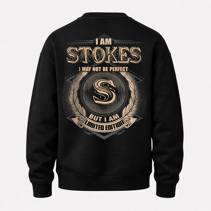 STOKES 2K-101–Personalized Name Quote Apparel “I Am NAME May Not Be Perfect But I Am Limited Edition”