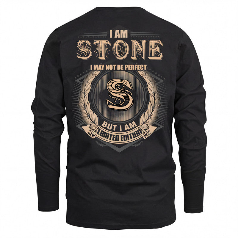 STONE 2K-101–Personalized Name Quote Apparel “I Am NAME May Not Be Perfect But I Am Limited Edition”