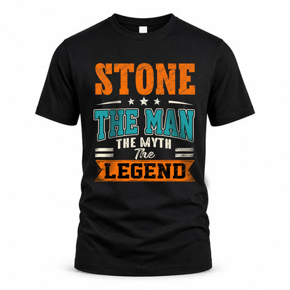 STONE HH F007 The Man The Myth The Legend Personalized Shirt – Gift for Men