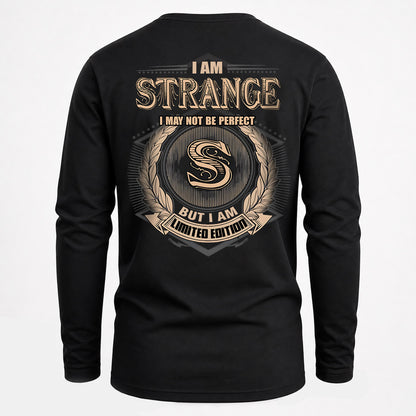 STRANGE 2K-101–Personalized Name Quote Apparel “I Am NAME May Not Be Perfect But I Am Limited Edition”