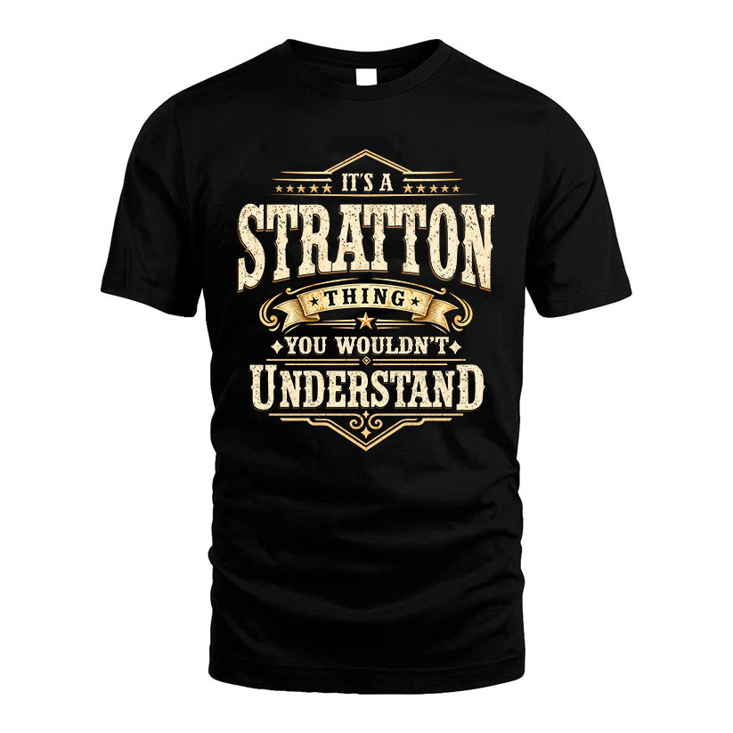 STRATTON HH-F009–Personalized Name Quote Apparel “It’s an NAME Thing You Wouldn’t Understand”