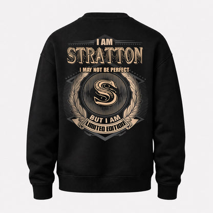 STRATTON 2K-101–Personalized Name Quote Apparel “I Am NAME May Not Be Perfect But I Am Limited Edition”