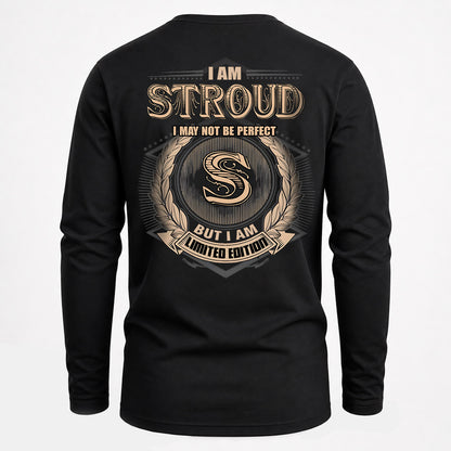 STROUD 2K-101–Personalized Name Quote Apparel “I Am NAME May Not Be Perfect But I Am Limited Edition”