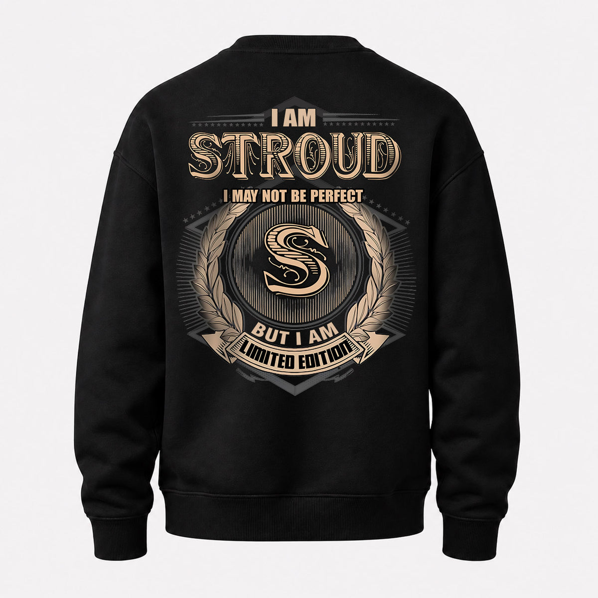 STROUD 2K-101–Personalized Name Quote Apparel “I Am NAME May Not Be Perfect But I Am Limited Edition”