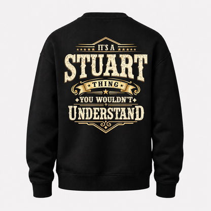 STUART HH-F003–Personalized Name Quote Apparel “It’s an NAME Thing You Wouldn’t Understand”