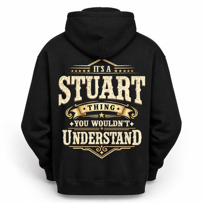 STUART HH-F003–Personalized Name Quote Apparel “It’s an NAME Thing You Wouldn’t Understand”