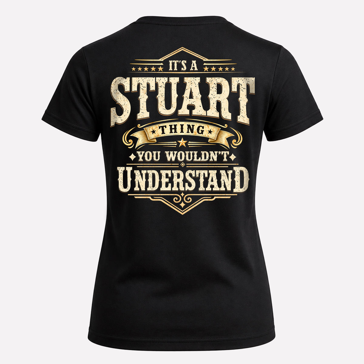STUART HH-F003–Personalized Name Quote Apparel “It’s an NAME Thing You Wouldn’t Understand”