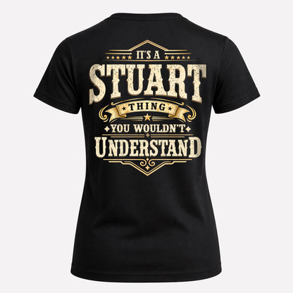 STUART HH-F003–Personalized Name Quote Apparel “It’s an NAME Thing You Wouldn’t Understand”