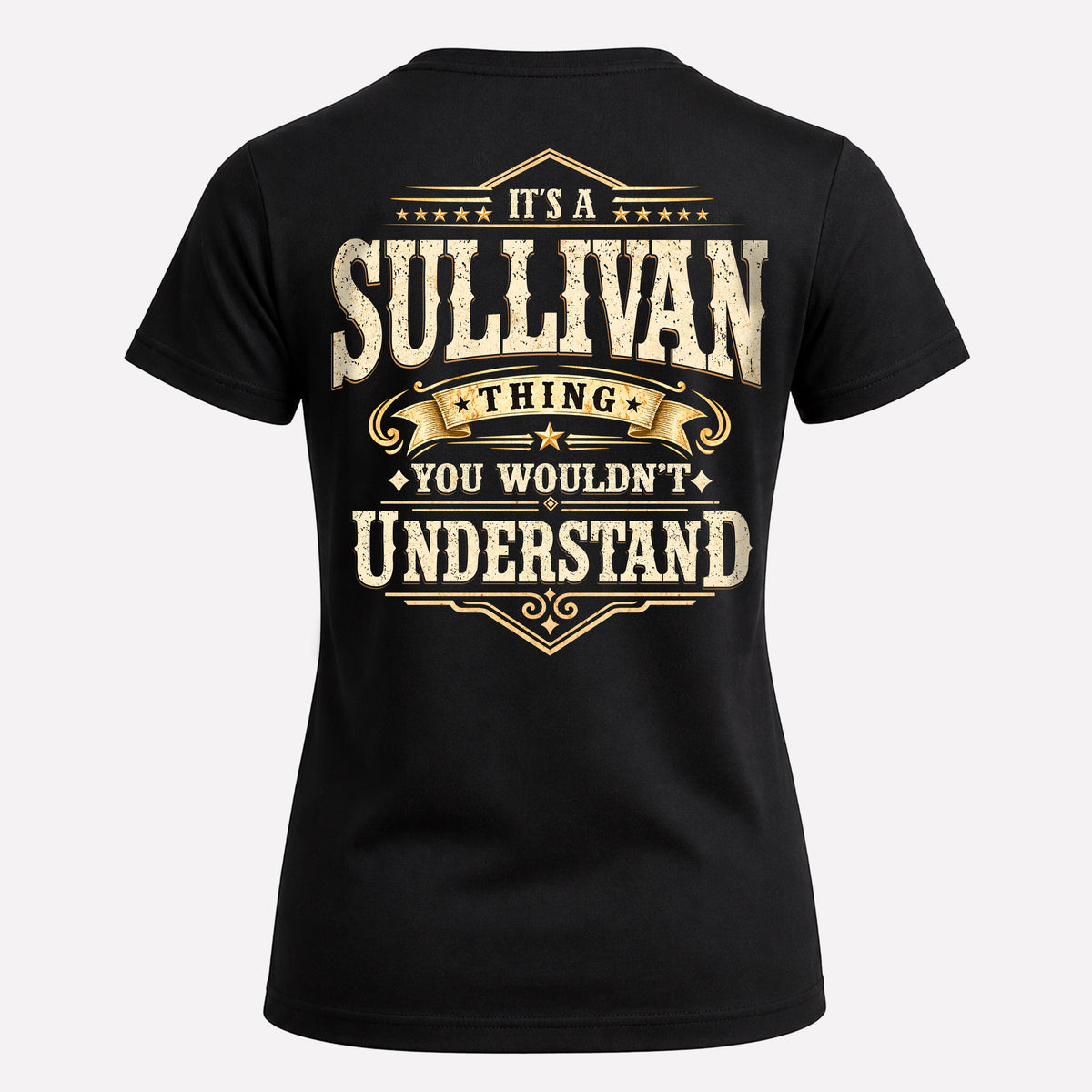 SULLIVAN HH-F003–Personalized Name Quote Apparel “It’s an NAME Thing You Wouldn’t Understand”