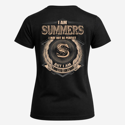 SUMMERS 2K-101–Personalized Name Quote Apparel “I Am NAME May Not Be Perfect But I Am Limited Edition”