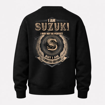 SUZUKI 2K-101–Personalized Name Quote Apparel “I Am NAME May Not Be Perfect But I Am Limited Edition”